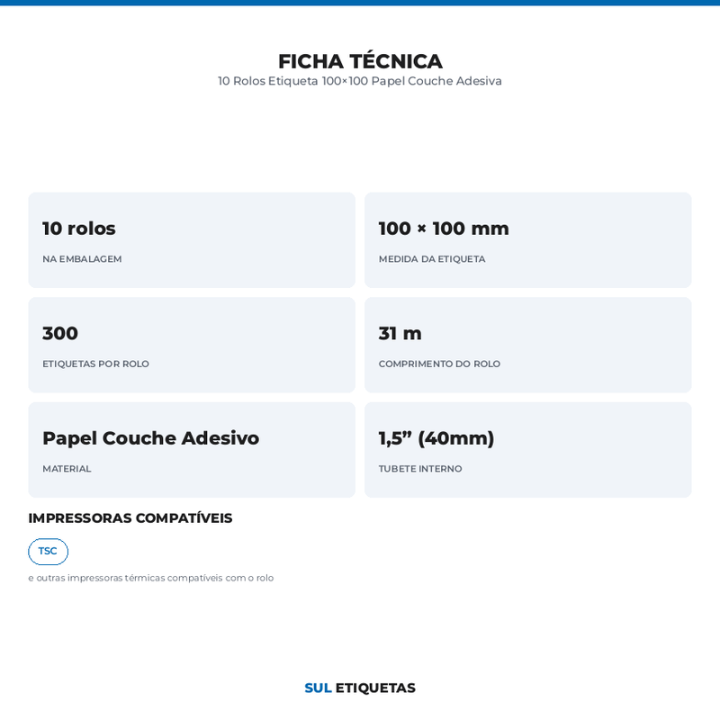 10 Rolos Etiqueta 100×100 Papel Couche Adesiva