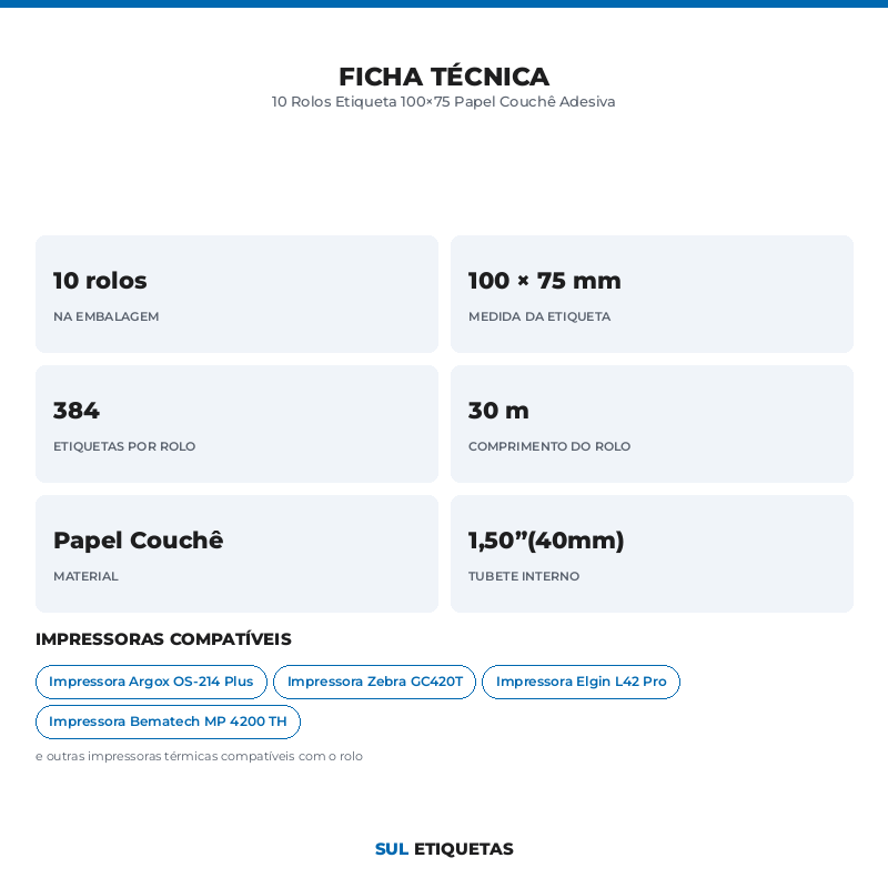 10 Rolos Etiqueta 100×75 Papel Couchê Adesiva