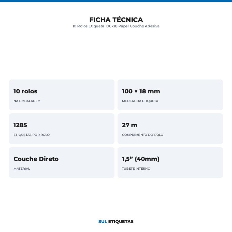 10 Rolos Etiqueta 100x18 Papel Couche Adesiva