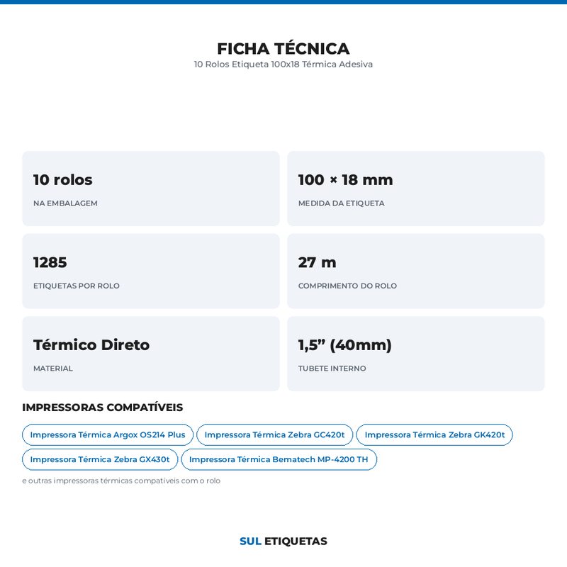 10 Rolos Etiqueta 100x18 Térmica Adesiva