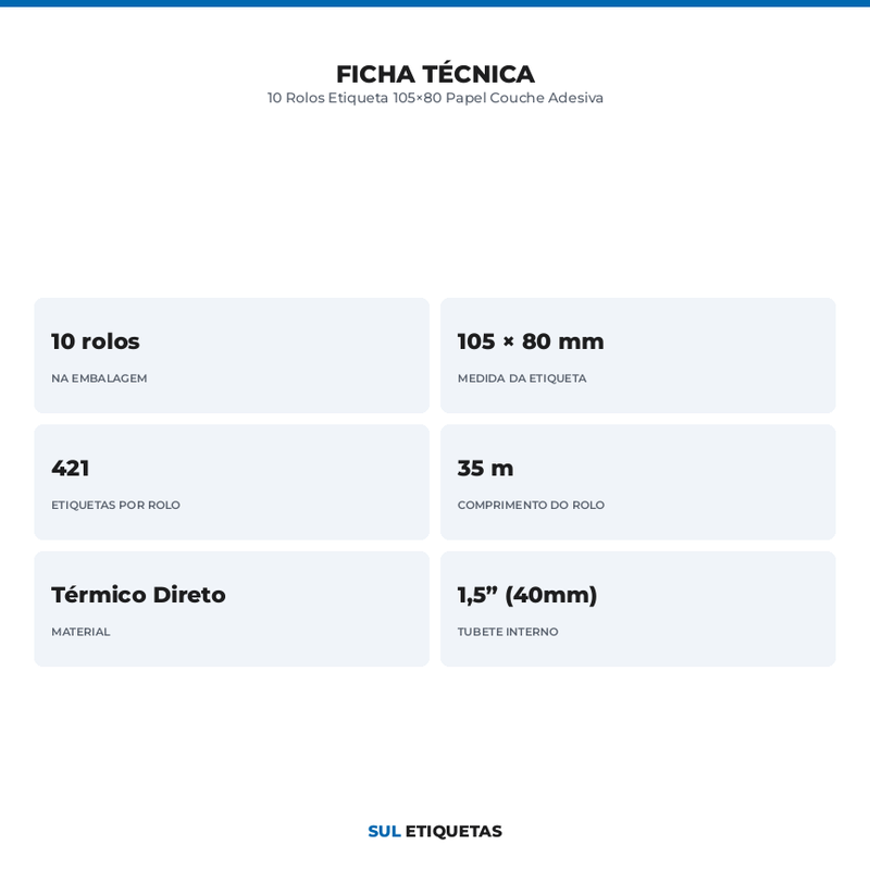 10 Rolos Etiqueta 105×80 Papel Couche Adesiva