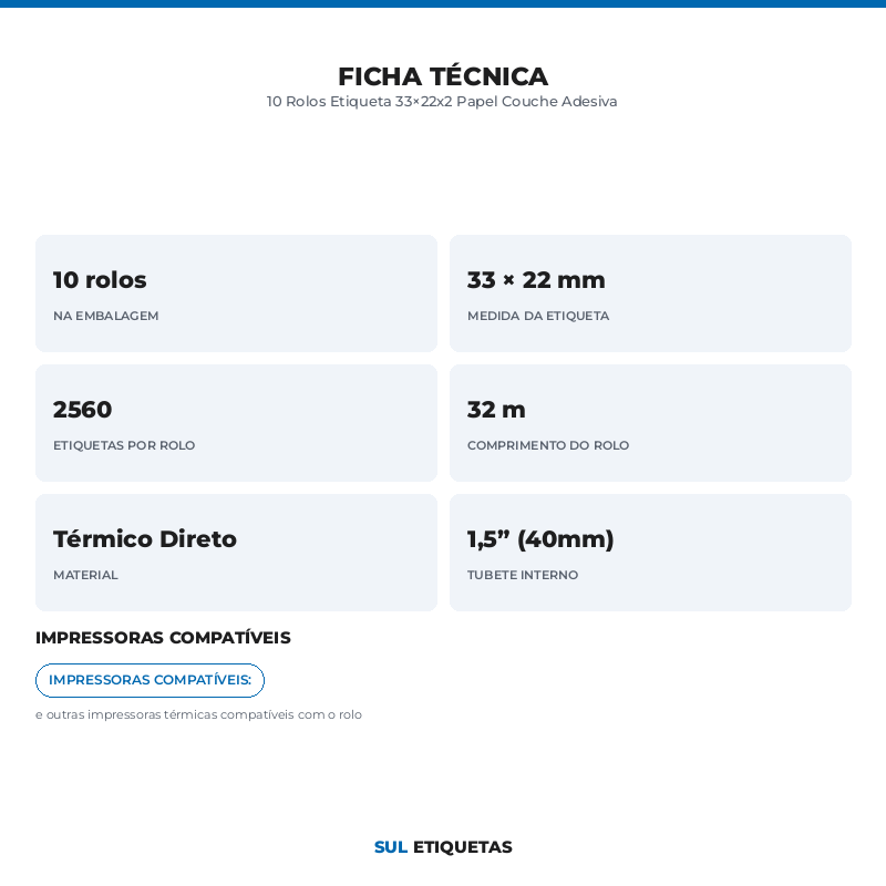 10 Rolos Etiqueta 33×22x2 Papel Couche Adesiva