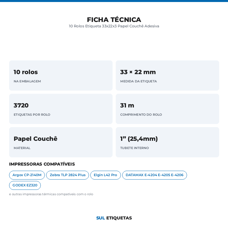 10 Rolos Etiqueta 33x22x3 Papel Couchê Adesiva