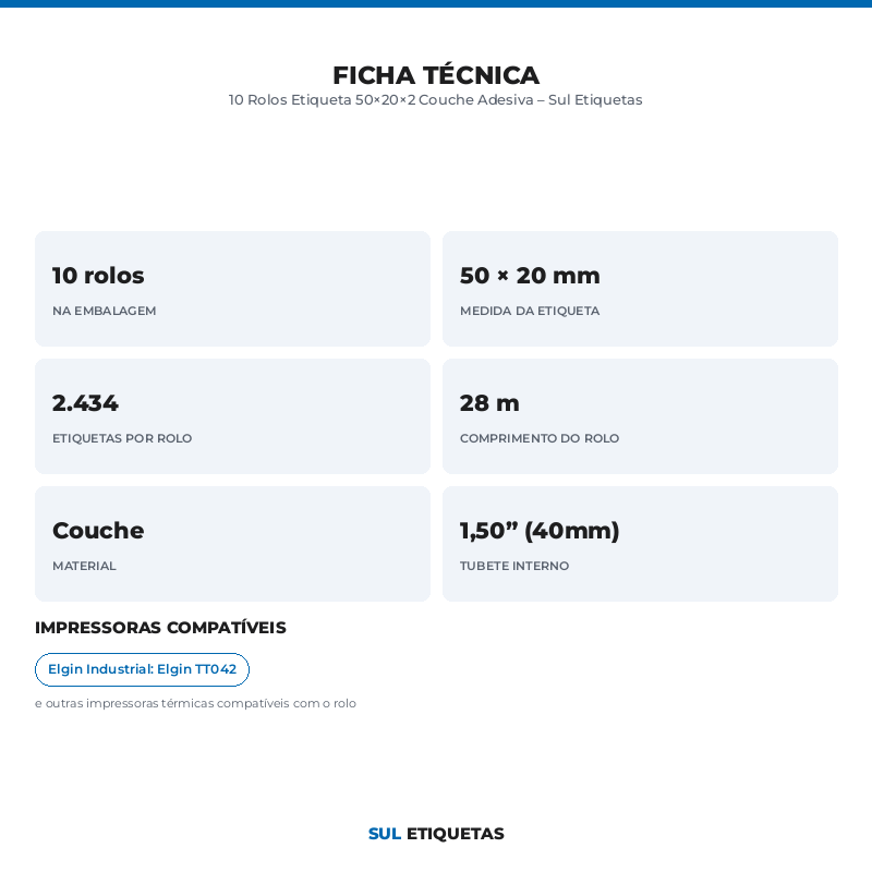 10 Rolos Etiqueta 50×20×2 Couche Adesiva – Sul Etiquetas