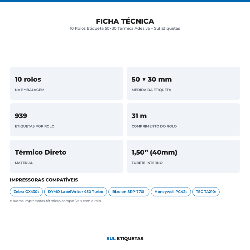 10 Rolos Etiqueta 50×30 Térmica Adesiva – Sul Etiquetas