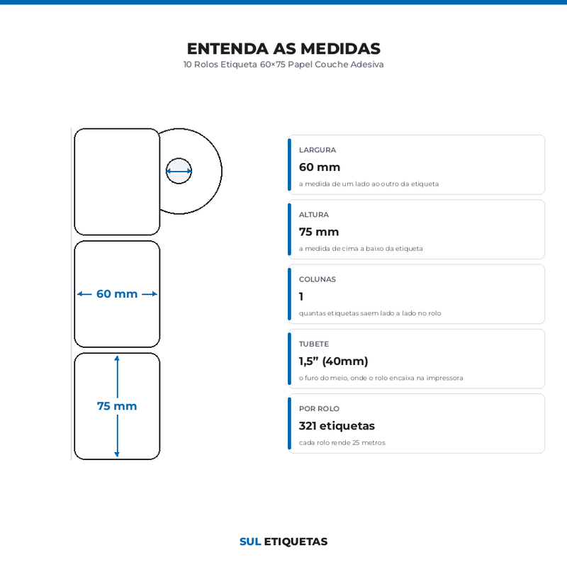 10 Rolos Etiqueta 60×75 Papel Couche Adesiva