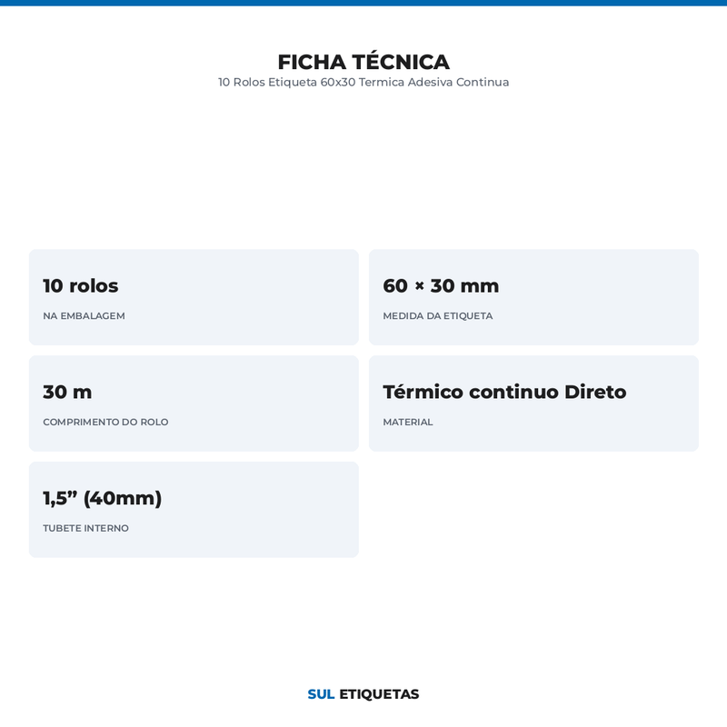 10 Rolos Etiqueta 60x30 Termica Adesiva Continua