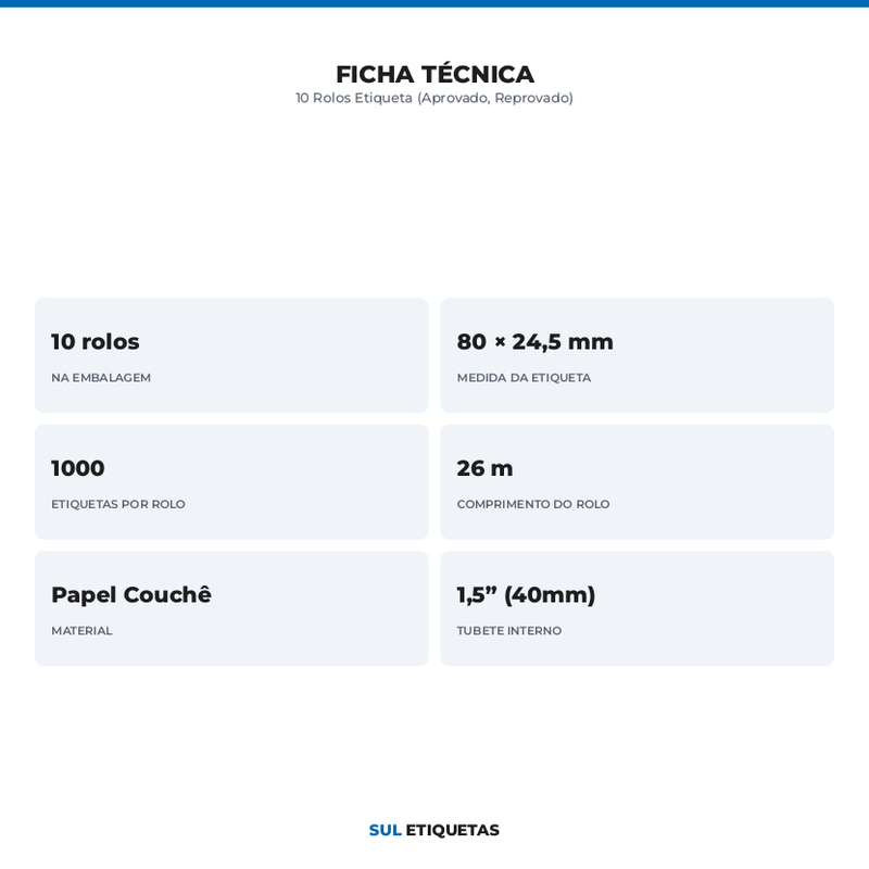 10 Rolos Etiqueta (Aprovado, Reprovado)