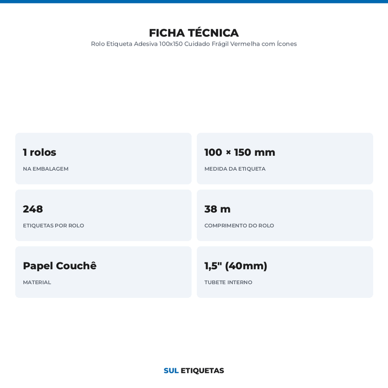 Rolo Etiqueta Adesiva 100x150 Cuidado Frágil Vermelha com Ícones