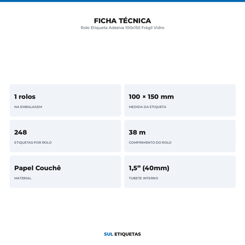 Rolo Etiqueta Adesiva 100x150 Frágil Vidro